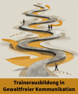 Trainer werden GFK Gewaltfreie Kommunikation